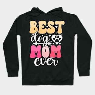 Mother's Day Best Dog Mom Ever Hoodie